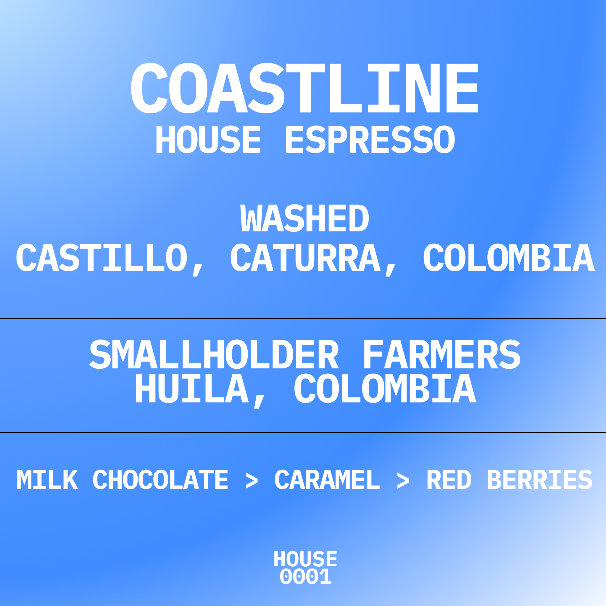 COASTLINE | House Espresso